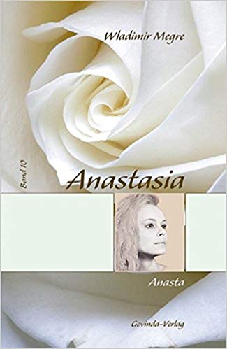 Buch "Anastasia", Band 10 - Anasta (gebunden) 