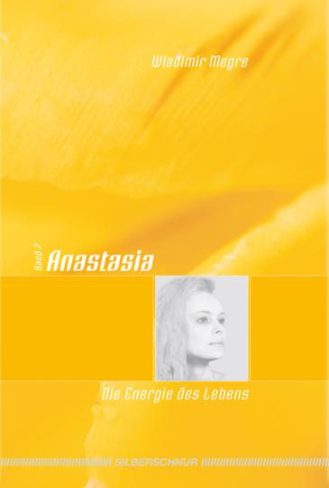 Buch "Anastasia", Band 7 - Die Energie des Lebens (gebunden) 