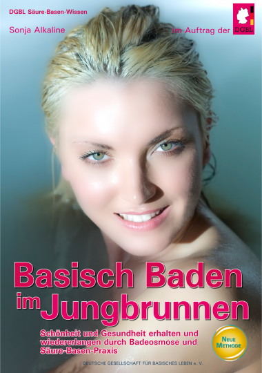 Basisch Baden im Jungbrunnen  (Buch) - Sonja Alkaline / DGBL 